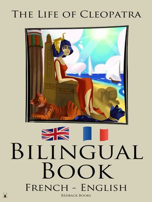cover image of Bilingual Book--The Life of Cleopatra (French--English)